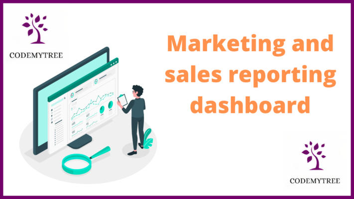 Marketing and sales reporting dashboard